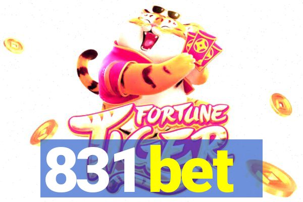 831 bet